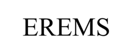 EREMS trademark