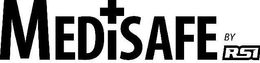 MEDISAFE BY RSI trademark