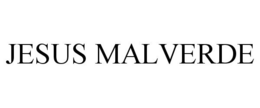 JESUS MALVERDE trademark