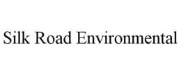 SILK ROAD ENVIRONMENTAL trademark