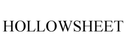 HOLLOWSHEET trademark