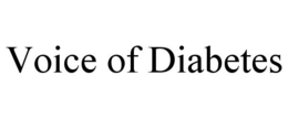 VOICE OF DIABETES trademark