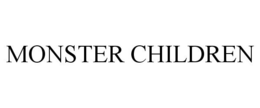 MONSTER CHILDREN trademark