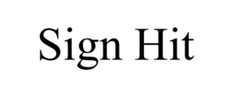 SIGN HIT trademark