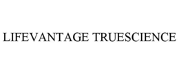LIFEVANTAGE TRUESCIENCE trademark