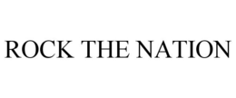 ROCK THE NATION trademark