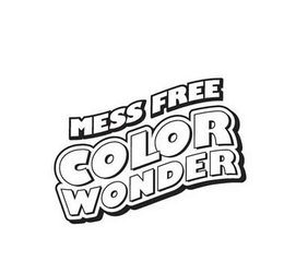 MESS FREE COLOR WONDER trademark