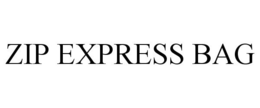 ZIP EXPRESS BAG trademark