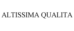 ALTISSIMA QUALITA trademark