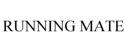 RUNNING MATE trademark