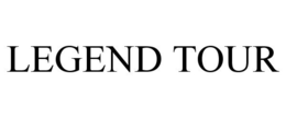 LEGEND TOUR trademark