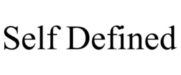 SELF DEFINED trademark