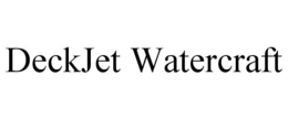 DECKJET WATERCRAFT trademark