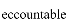 ECCOUNTABLE trademark