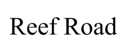 REEF ROAD trademark
