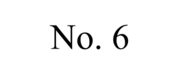 NO. 6 trademark