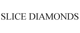 SLICE DIAMONDS trademark
