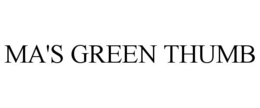 MA'S GREEN THUMB trademark
