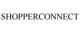 SHOPPERCONNECT trademark