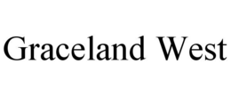 GRACELAND WEST trademark