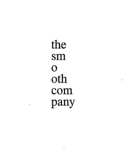 THE SM O OTH COM PANY trademark