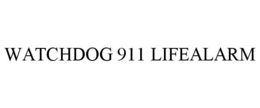 WATCHDOG 911 LIFEALARM trademark