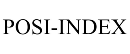 POSI-INDEX trademark