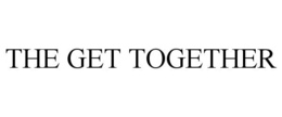 THE GET TOGETHER trademark