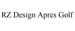 RZ DESIGN APRES GOLF trademark