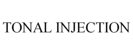 TONAL INJECTION trademark