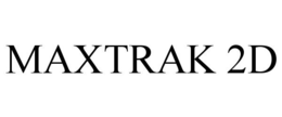 MAXTRAK 2D trademark
