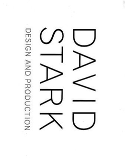 DAVID STARK DESIGN AND PRODUCTION trademark