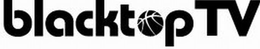 BLACKTOP TV trademark