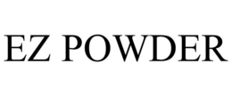 EZ POWDER trademark