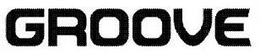 GROOVE trademark