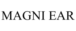 MAGNI EAR trademark