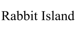 RABBIT ISLAND trademark