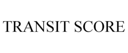 TRANSIT SCORE trademark