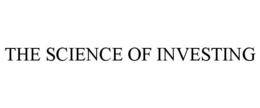 THE SCIENCE OF INVESTING trademark