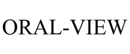 ORAL-VIEW trademark