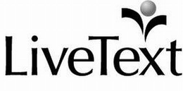 LIVETEXT trademark