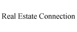 REAL ESTATE CONNECTION trademark