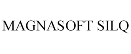 MAGNASOFT SILQ trademark