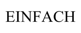EINFACH trademark