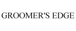GROOMER'S EDGE trademark