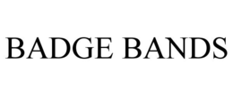 BADGE BANDS trademark
