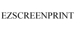EZSCREENPRINT trademark