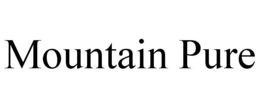 MOUNTAIN PURE trademark