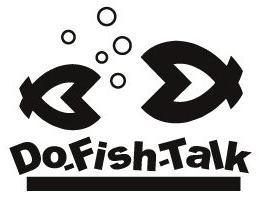 DO-FISH-TALK trademark