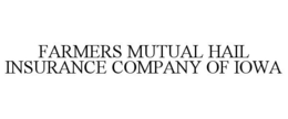 FARMERS MUTUAL HAIL INSURANCE COMPANY OF IOWA trademark